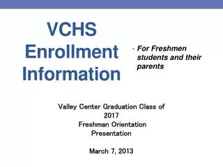 VCHS Enrollment Information