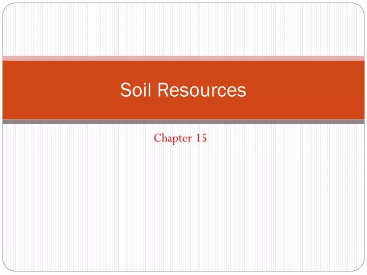 soil resources