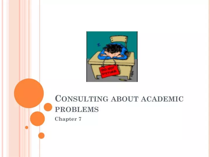 consulting about academic problems