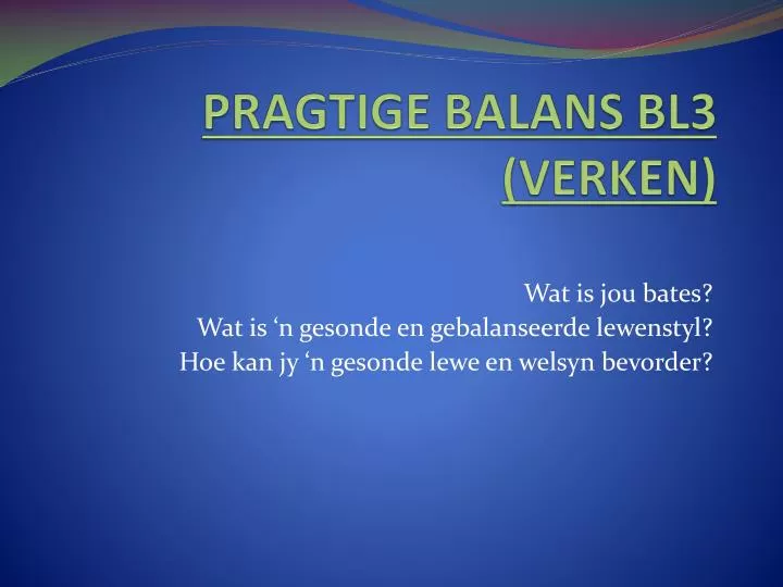 pragtige balans bl3 verken