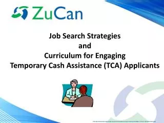 Job Search Strategies and Curriculum for Engaging Temporary Cash Assistance (TCA) Applicants