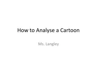 how to analyse a cartoon