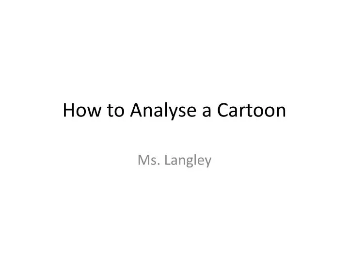 how to analyse a cartoon