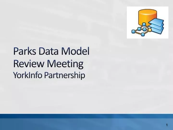 parks data model review meeting yorkinfo partnership
