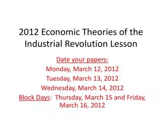 2012 Economic Theories of the Industrial Revolution Lesson