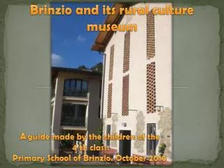 Brinzio and its rural culture museum