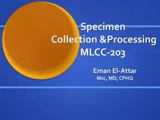 Specimen Collection &amp;Processing MLCC-203