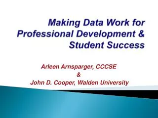 Making Data Work for Professional Development &amp; Student Success