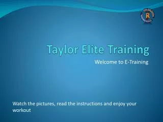 Taylor Elite Training