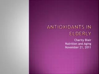 Antioxidants in Elderly