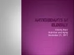 Antioxidants in Elderly - slide 1