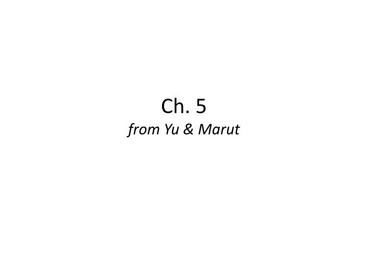 ch 5 from yu marut