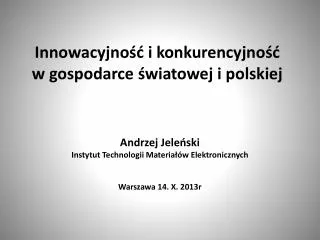 innowacyjno i konkurencyjno w gospodarce wiatowej i polskiej