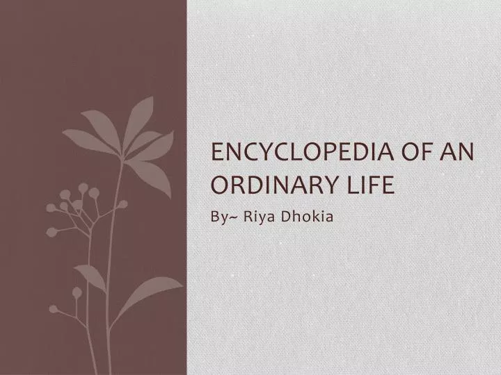 encyclopedia of an ordinary life