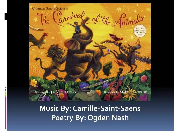 music by camille saint saens poetry by ogden nash