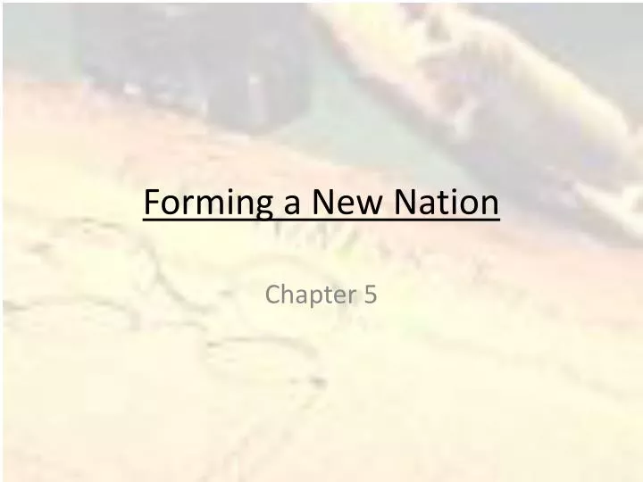 forming a new nation