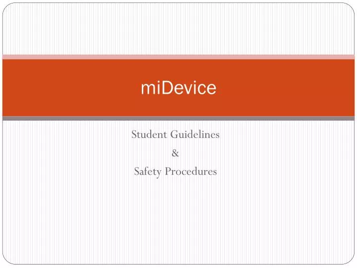 midevice