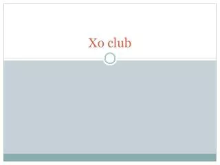 Xo club