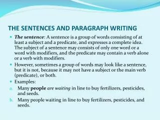 THE SENTENCES AND PARAGRAPH WRITING