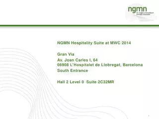 NGMN Hospitality Suite at MWC 2014 Gran Via