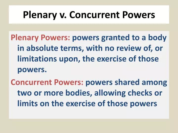 plenary v concurrent powers