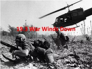19.3 War Winds Down