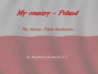 My country - Poland