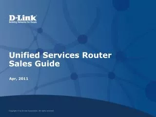 Unified Services Router Sales Guide
