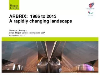 ARBRIX: 1986 to 2013 A rapidly changing landscape
