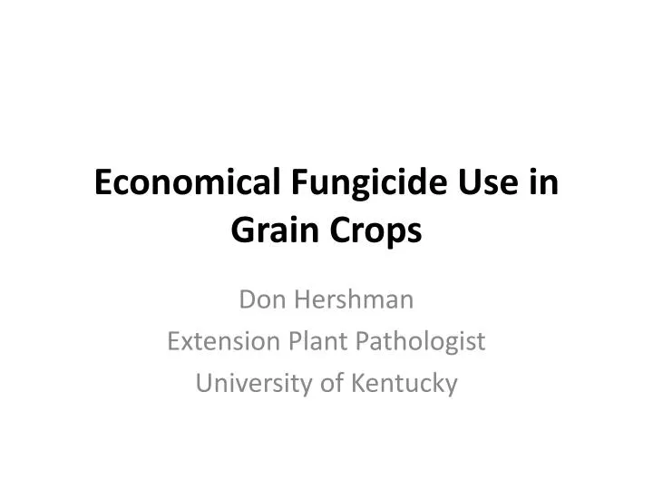 economical fungicide use in grain crops