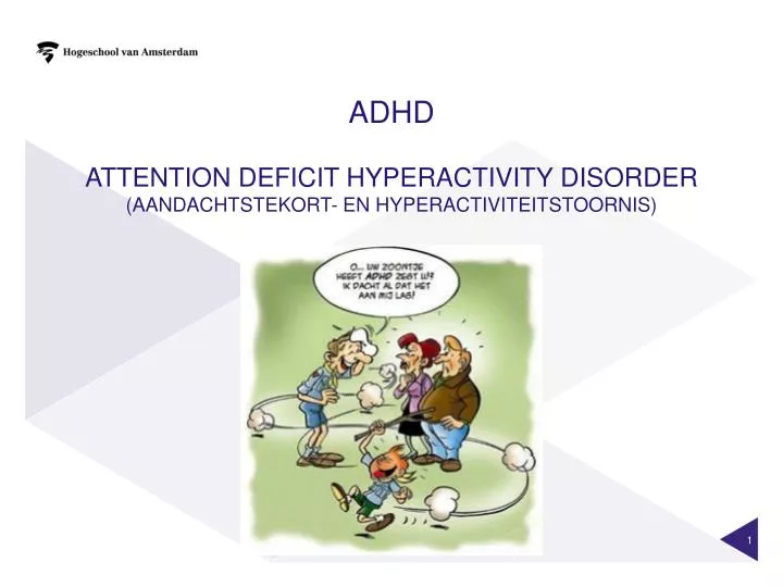 adhd attention deficit hyperactivity disorder aandachtstekort en hyperactiviteitstoornis