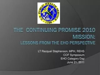 The Continuing Promise 2010 Mission: Lessons from The Eho perspective