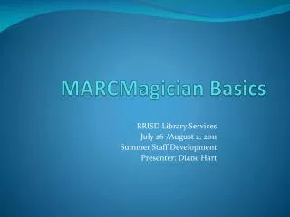 MARCMagician Basics