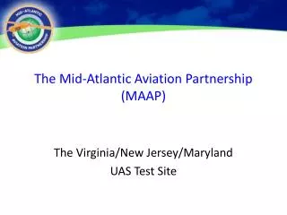 The Mid-Atlantic Aviation Partnership (MAAP)