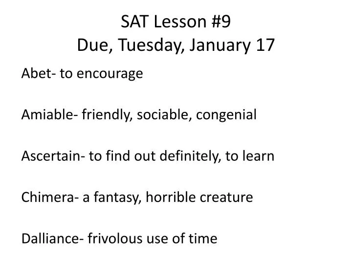 sat lesson 9 due tuesday january 17
