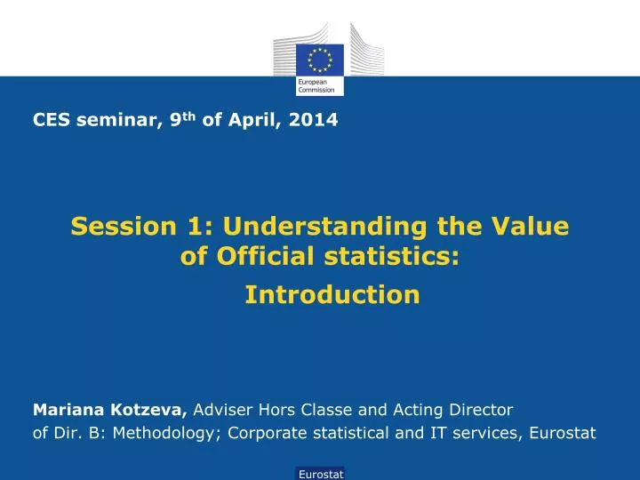 session 1 understanding the value of official statistics