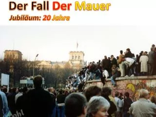 Der Fall Der Mauer