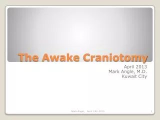 The Awake Craniotomy