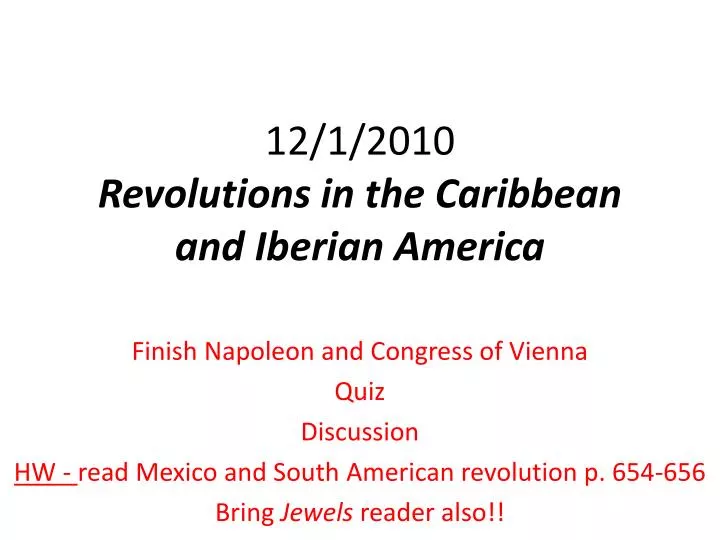12 1 2010 revolutions in the caribbean and iberian america