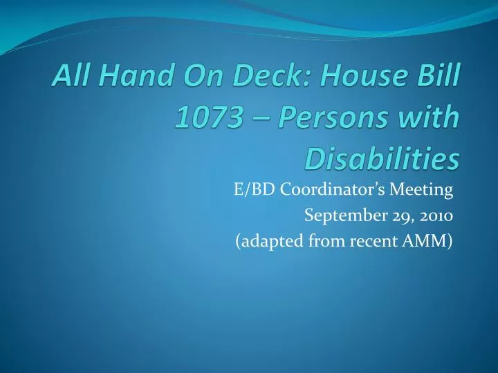 all hand on deck house bill 1073 persons with disabilities