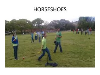 horseshoes