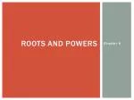 Roots and powers - slide 1