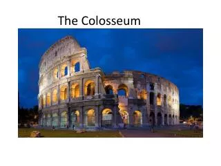 The Colosseum