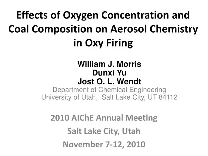 effects of oxygen concentration and coal composition on aerosol chemistry in oxy firing