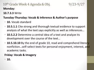 10 th Grade Week 4 Agenda &amp; Obj. 		9/23-9/27