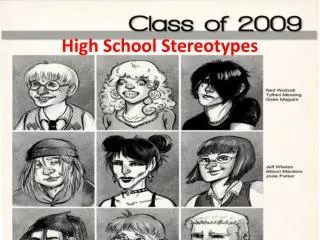 High S chool Stereotypes