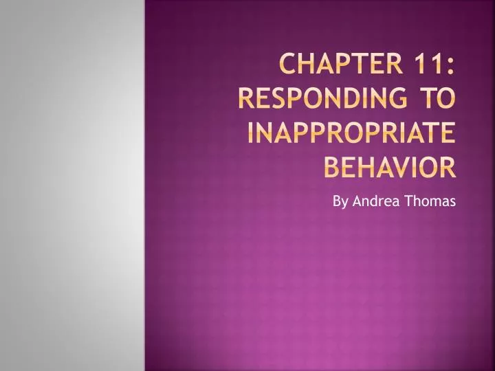 chapter 11 responding to inappropriate behavior