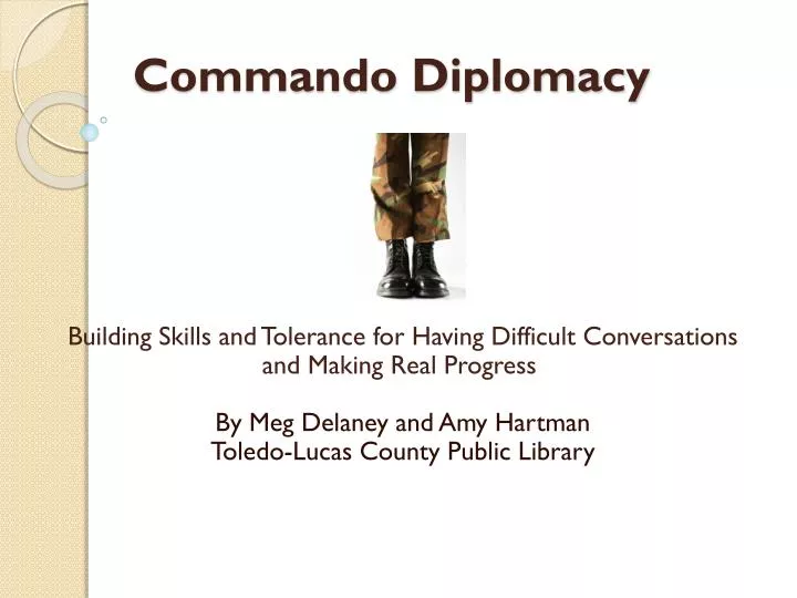 commando diplomacy