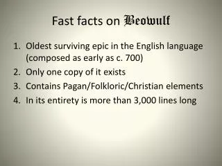 Fast facts on Beowulf