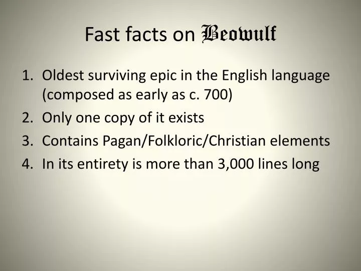 fast facts on beowulf